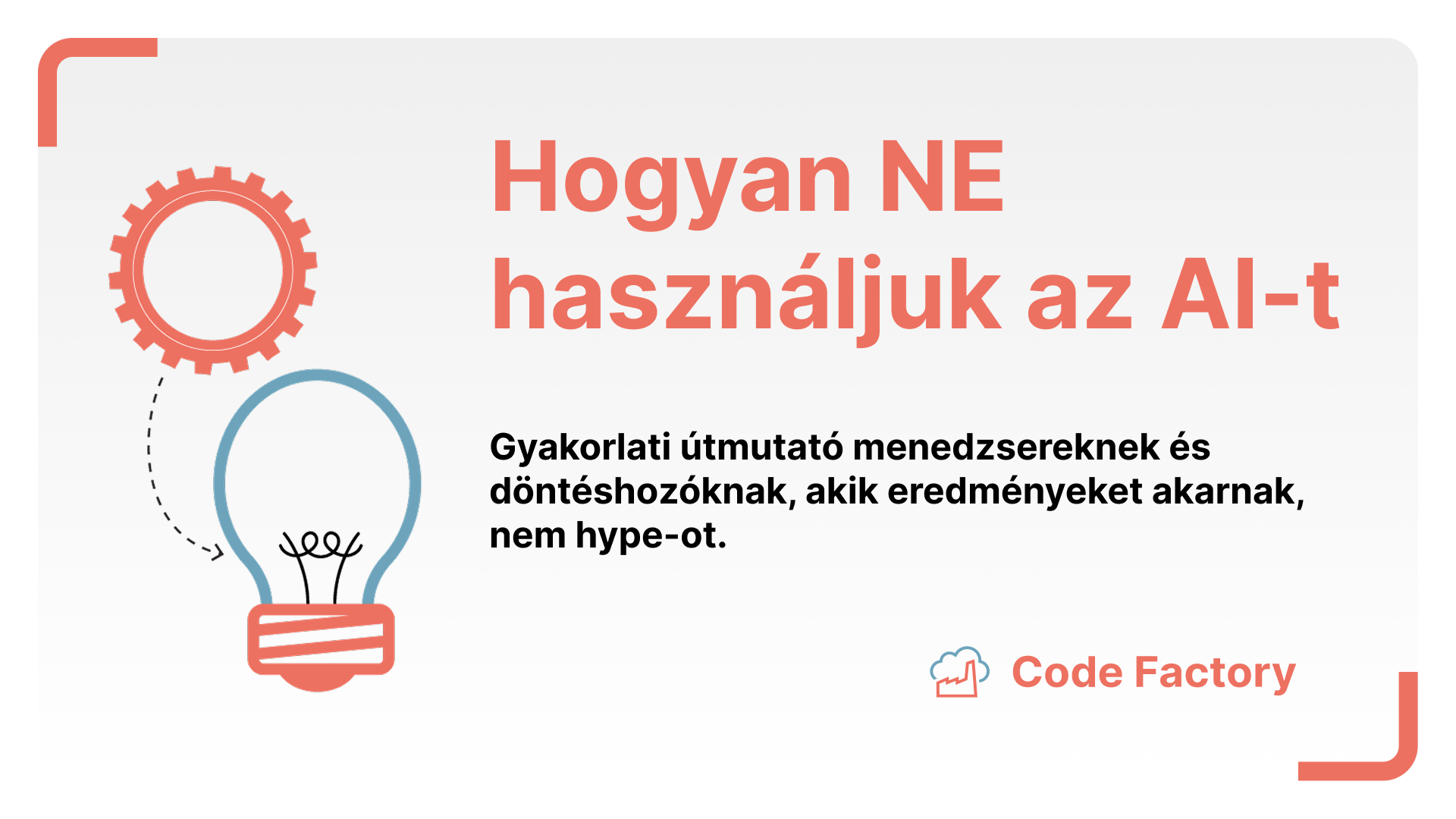 Hogyan NE használjuk az AI-t